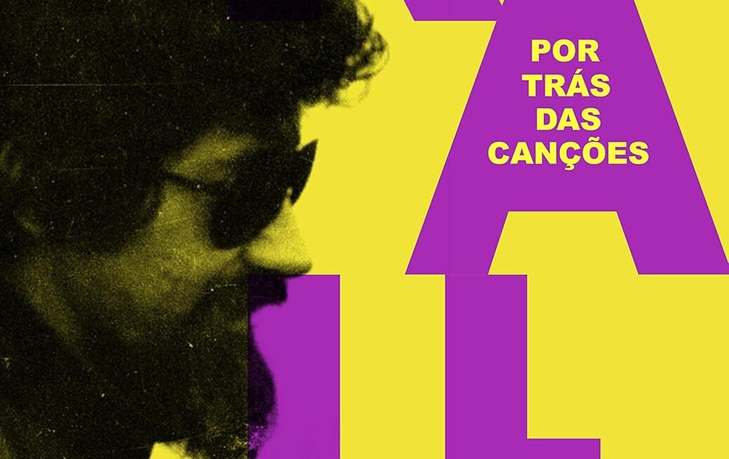 Raul Seixas: Por trás das canções: Por trás das canções